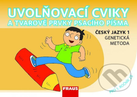 Kniha: Uvolňovací cviky a tvarové prvky psacího písma Český jazyk 1 genetická metoda (Jiří Havel, Karla Černá a Martina Grycová). Fraus, 2012 Kniha: Uvolňovací cviky a tvarové prvky psacího písma Český jazyk 1 genetická metoda (Jiří Havel, Karla Černá a Martina Grycová). Fraus, 2012