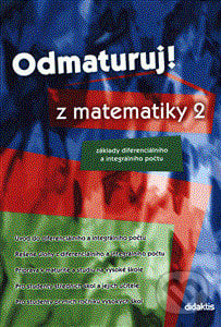 Odmaturuj! z matematiky 2 - Pavel Čermák, Didaktis, 2004