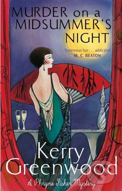 Kniha: Murder on a Midsummer's Night (Kerry Greenwood). Constable, 2019 Kniha: Murder on a Midsummer's Night (Kerry Greenwood). Constable, 2019