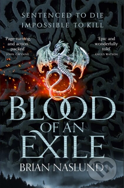 Kniha: Blood of an Exile (Brian Naslund). Tor, 2020 Kniha: Blood of an Exile (Brian Naslund). Tor, 2020