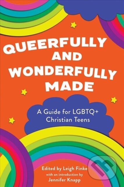 Kniha: Queerfully and Wonderfully Made (Leigh Finke). Forpress, 2020 Kniha: Queerfully and Wonderfully Made (Leigh Finke). Forpress, 2020