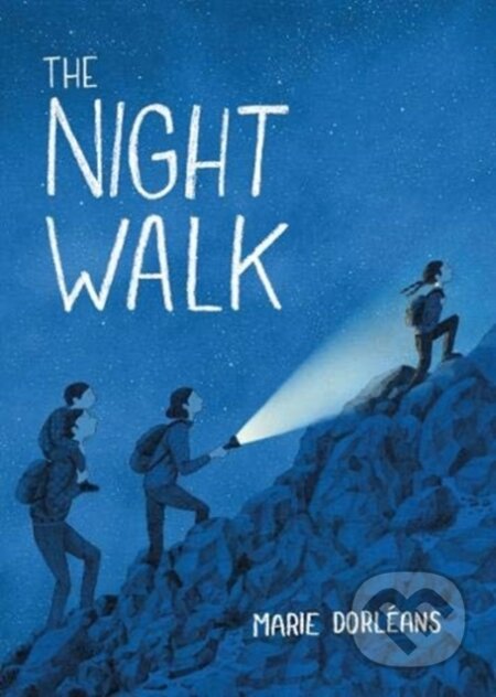 Kniha: The Night Walk (Marie Dorleans). Floris Books, 2020 Kniha: The Night Walk (Marie Dorleans). Floris Books, 2020