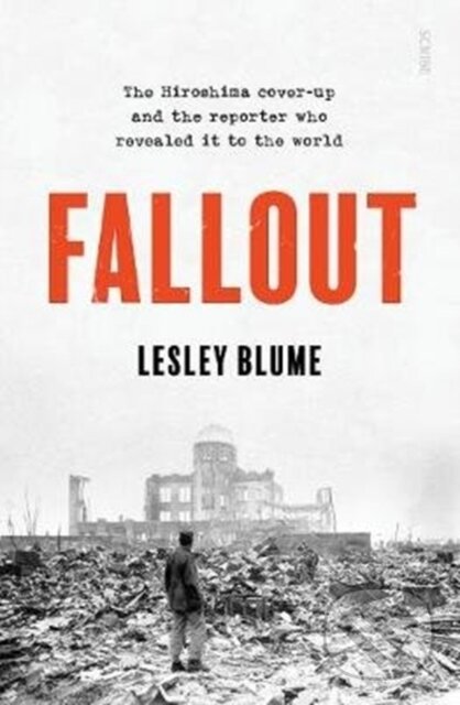 Kniha: Fallout (Lesley Blume). Scribe Publications, 2020 Kniha: Fallout (Lesley Blume). Scribe Publications, 2020