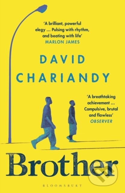 Kniha: Brother (David Chariandy). Bloomsbury, 2019 Kniha: Brother (David Chariandy). Bloomsbury, 2019
