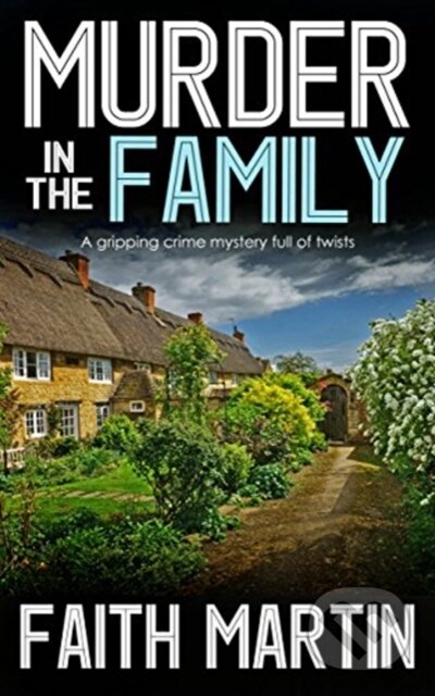 Kniha: Murder In The Family (Martin Faith). , 2020 Kniha: Murder In The Family (Martin Faith). , 2020