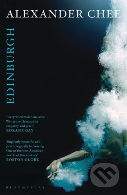Kniha: Edinburgh (Alexander Chee). Bloomsbury, 2018 Kniha: Edinburgh (Alexander Chee). Bloomsbury, 2018