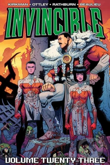 Kniha: Invincible Volume 23: Full House (Robert Kirkman). Image Comics, 2017 Kniha: Invincible Volume 23: Full House (Robert Kirkman). Image Comics, 2017