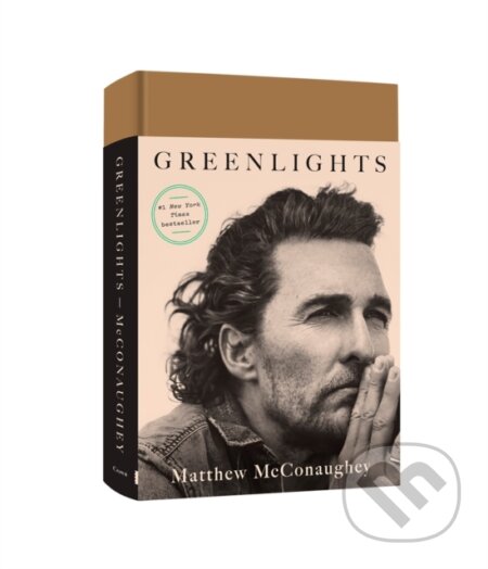 Kniha: Greenlights (Matthew Mcconaughey). Crown, 2020 Kniha: Greenlights (Matthew Mcconaughey). Crown, 2020