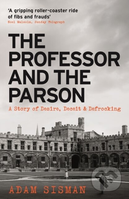 Kniha: The Professor and the Parson (Adam Sisman). Profile Books, 2020 Kniha: The Professor and the Parson (Adam Sisman). Profile Books, 2020