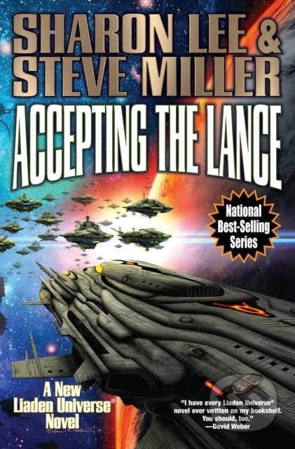 Kniha: Accepting the Lance (Sharon Lee a Steve Miller). , 2019 Kniha: Accepting the Lance (Sharon Lee a Steve Miller). , 2019