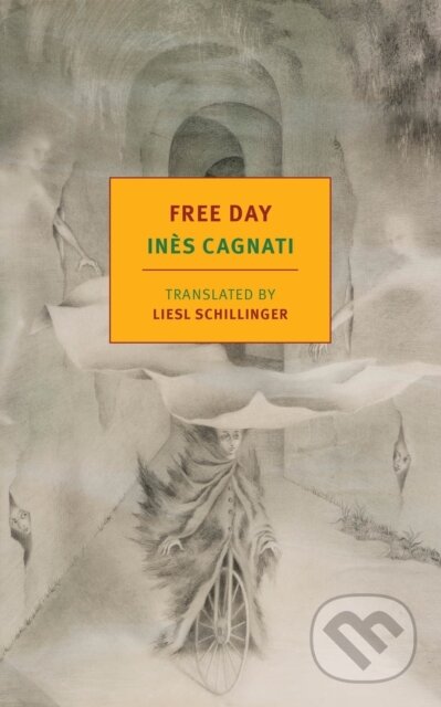 Kniha: Free Day (Ines Cagnati a Liesl Schillinger). , 2019 Kniha: Free Day (Ines Cagnati a Liesl Schillinger). , 2019