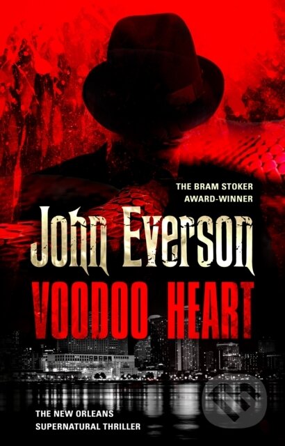 Kniha: Voodoo Heart (John Everson). , 2020 Kniha: Voodoo Heart (John Everson). , 2020