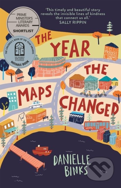Kniha: The Year the Maps Changed (Danielle Binks). , 2020 Kniha: The Year the Maps Changed (Danielle Binks). , 2020
