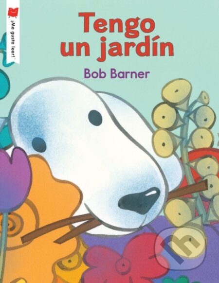 Kniha: Tengo un jardin (Bob Barner). Holiday house, 2020 Kniha: Tengo un jardin (Bob Barner). Holiday house, 2020