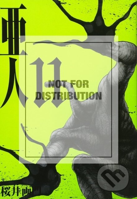 Kniha: AJIN: DEMI-HUMAN VOL. 11 (Gamon Sakurai). Vertical, 2018 Kniha: AJIN: DEMI-HUMAN VOL. 11 (Gamon Sakurai). Vertical, 2018