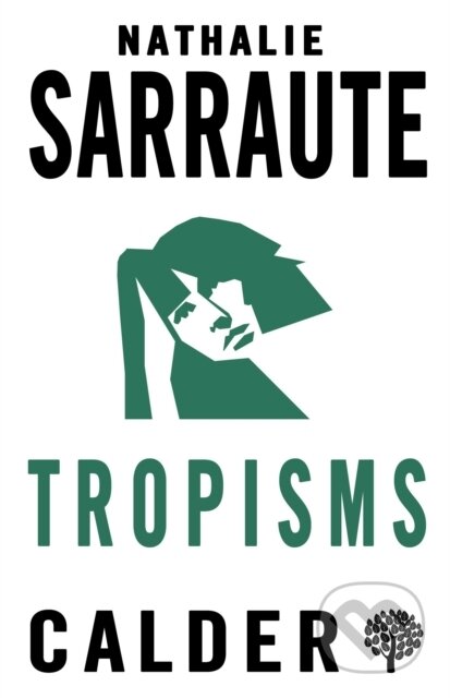 Kniha: Tropisms (Nathalie Sarraute). , 2018 Kniha: Tropisms (Nathalie Sarraute). , 2018