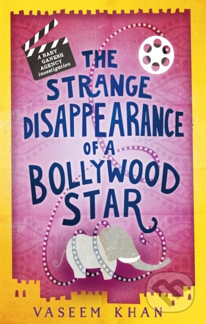 Kniha: The Strange Disappearance of a Bollywood Star (Khan Vaseem). Mulholland Books, 2018 Kniha: The Strange Disappearance of a Bollywood Star (Khan Vaseem). Mulholland Books, 2018