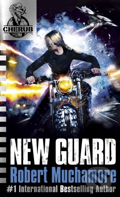 Kniha: CHERUB: New Guard (Robert Muchamore). Hodder Children's Books, 2017 Kniha: CHERUB: New Guard (Robert Muchamore). Hodder Children's Books, 2017