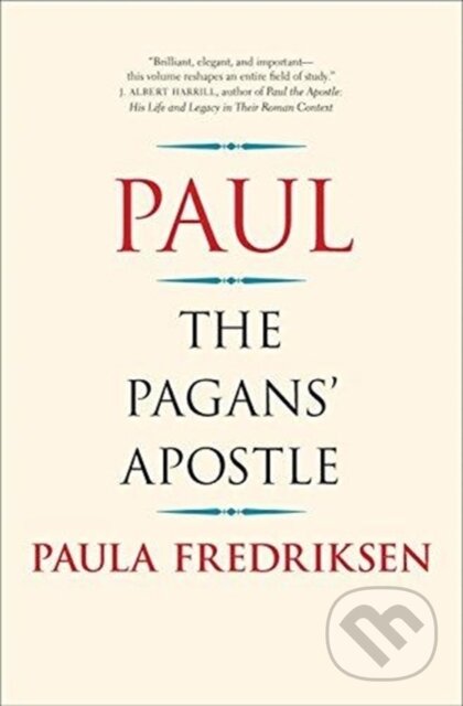 Kniha: Paul (Paula Fredriksen). Yale University Press, 2018 Kniha: Paul (Paula Fredriksen). Yale University Press, 2018