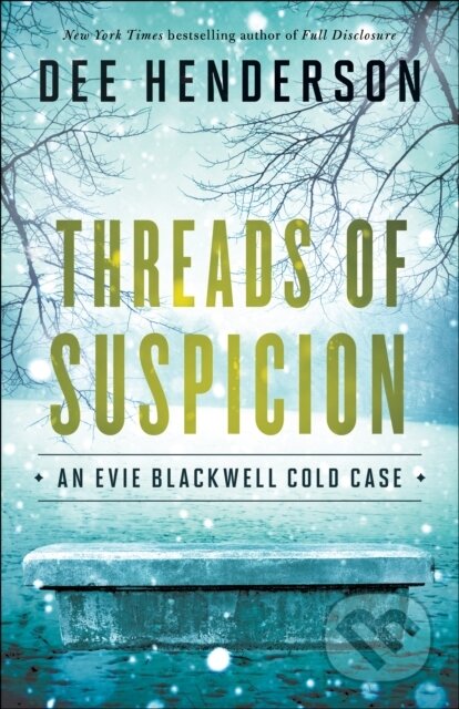 Kniha: Threads of Suspicion (Henderson Dee). , 2017 Kniha: Threads of Suspicion (Henderson Dee). , 2017
