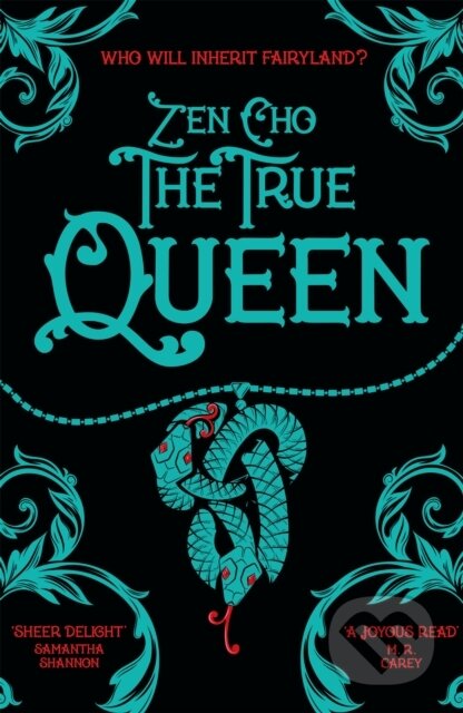 Kniha: The True Queen (Zen Cho). MacMillan, 2019 Kniha: The True Queen (Zen Cho). MacMillan, 2019
