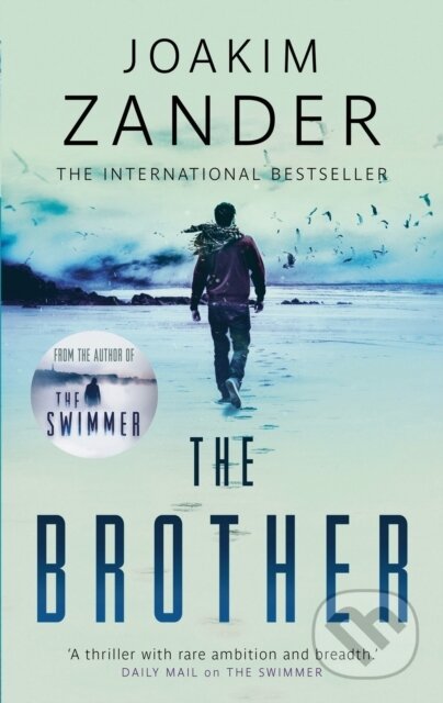 Kniha: The Brother (Joakim Zander). Head of Zeus, 2017 Kniha: The Brother (Joakim Zander). Head of Zeus, 2017