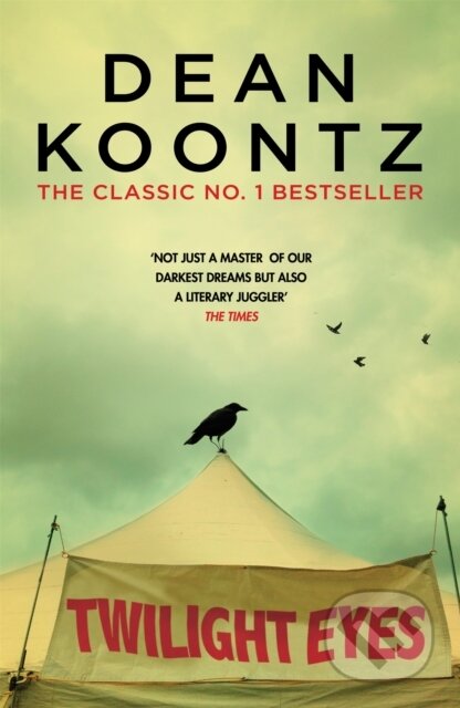 Kniha: Twilight Eyes (Dean Koontz). Headline Book, 2017 Kniha: Twilight Eyes (Dean Koontz). Headline Book, 2017