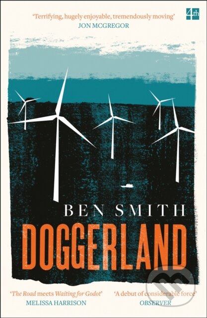 Kniha: Doggerland (Ben Smith). Fourth Estate, 2020 Kniha: Doggerland (Ben Smith). Fourth Estate, 2020