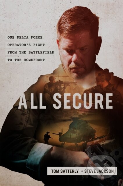 Kniha: All Secure (Steve Jackson a Tom Satterly). Center Street, 2019 Kniha: All Secure (Steve Jackson a Tom Satterly). Center Street, 2019