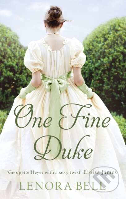 Kniha: One Fine Duke (Lenora Bell). Piatkus, 2019 Kniha: One Fine Duke (Lenora Bell). Piatkus, 2019