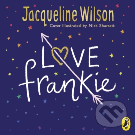 Kniha: Love Frankie (Jacqueline Wilson). , 2020 Kniha: Love Frankie (Jacqueline Wilson). , 2020