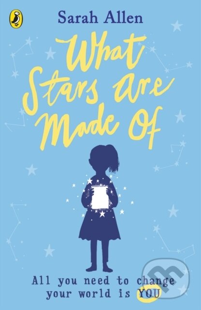 Kniha: What Stars Are Made Of (Sarah Allen). Puffin Books, 2020 Kniha: What Stars Are Made Of (Sarah Allen). Puffin Books, 2020