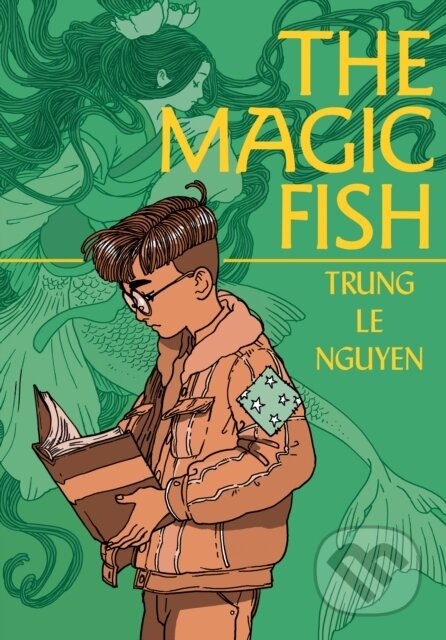 Kniha: Magic Fish (Trung Le Nguyen). , 2020 Kniha: Magic Fish (Trung Le Nguyen). , 2020