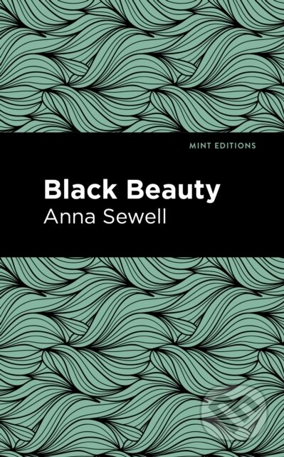 Kniha: Black Beauty (Anna Sewell). , 2020 Kniha: Black Beauty (Anna Sewell). , 2020