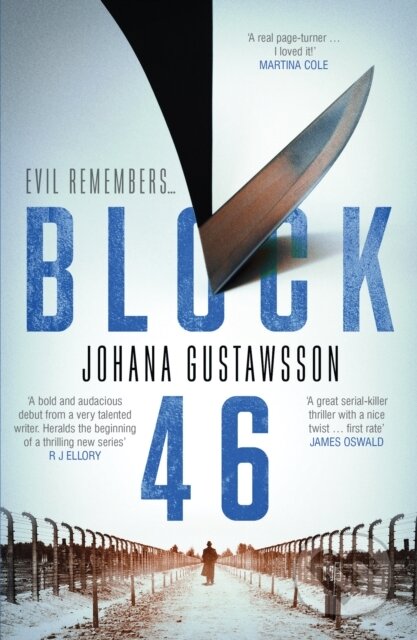 Kniha: Block 46 (Johana Gustawsson). Orenda Books, 2017 Kniha: Block 46 (Johana Gustawsson). Orenda Books, 2017