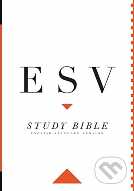 Kniha: ESV Study Bible, Large Print, Thumb Indexed (Esv). Crossway Books, 2019 Kniha: ESV Study Bible, Large Print, Thumb Indexed (Esv). Crossway Books, 2019