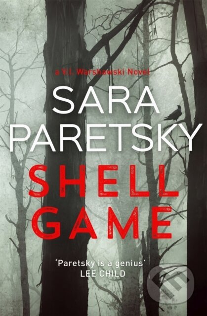 Kniha: Shell Game (Sara Paretsky). Hodder Paperback, 2019 Kniha: Shell Game (Sara Paretsky). Hodder Paperback, 2019