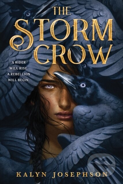Kniha: The Storm Crow (Kalyn Josephson). , 2020 Kniha: The Storm Crow (Kalyn Josephson). , 2020
