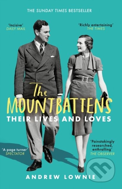 Kniha: The Mountbattens (Andrew Lownie). Blink Publishing, 2020 Kniha: The Mountbattens (Andrew Lownie). Blink Publishing, 2020