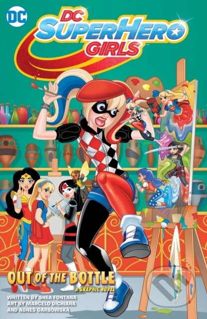 Kniha: DC Super Hero Girls (Shea Fontana a Yancey Labat). DC Comics, 2018 Kniha: DC Super Hero Girls (Shea Fontana a Yancey Labat). DC Comics, 2018