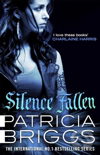 Kniha: Silence Fallen (Patricia Briggs). Orbit, 2018 Kniha: Silence Fallen (Patricia Briggs). Orbit, 2018