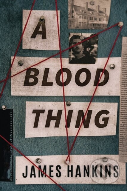 Kniha: A Blood Thing (James Hankins). Thomas & Mercer, 2018 Kniha: A Blood Thing (James Hankins). Thomas & Mercer, 2018