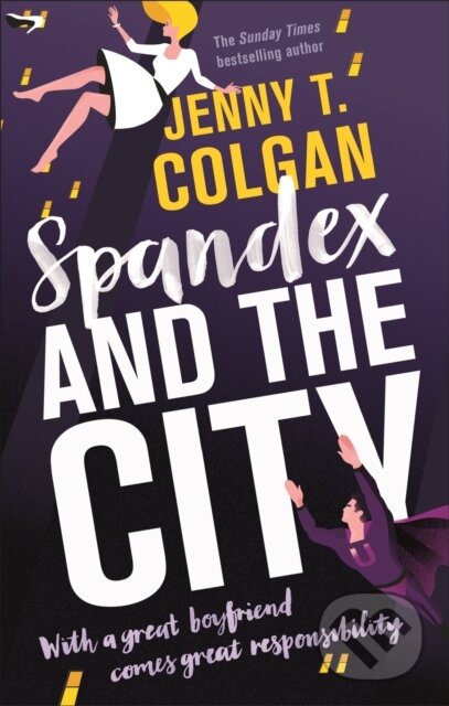 Kniha: Spandex and the City (Jenny T. Colgan). Orbit, 2017 Kniha: Spandex and the City (Jenny T. Colgan). Orbit, 2017