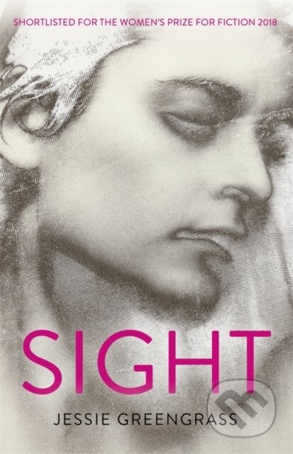 Kniha: Sight (Jessie Greengrass). John Murray, 2019 Kniha: Sight (Jessie Greengrass). John Murray, 2019