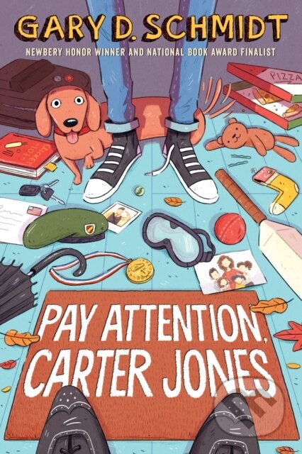 Kniha: Pay Attention, Carter Jones (Gary D. Schmidt). Clarion Books, 2019 Kniha: Pay Attention, Carter Jones (Gary D. Schmidt). Clarion Books, 2019