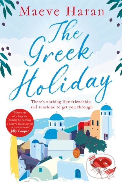 Kniha: The Greek Holiday (Maeve Haran). Pan Books, 2020 Kniha: The Greek Holiday (Maeve Haran). Pan Books, 2020