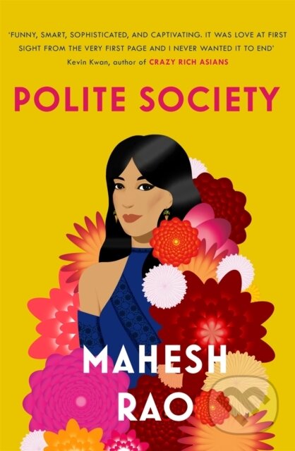 Kniha: Polite Society (Mahesh Rao). Tinder, 2020 Kniha: Polite Society (Mahesh Rao). Tinder, 2020