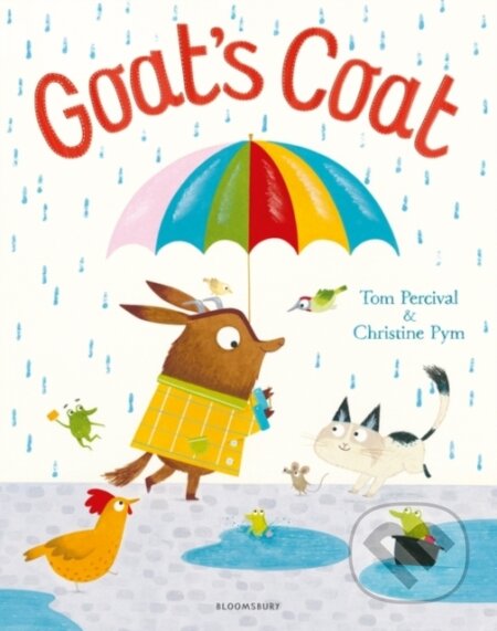 Kniha: Goat's Coat (Tom Percival). Bloomsbury, 2018 Kniha: Goat's Coat (Tom Percival). Bloomsbury, 2018