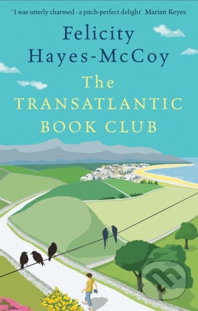 Kniha: The Transatlantic Book Club (Finfarran 5) (Felicity Hayes-McCoy). , 2020 Kniha: The Transatlantic Book Club (Finfarran 5) (Felicity Hayes-McCoy). , 2020