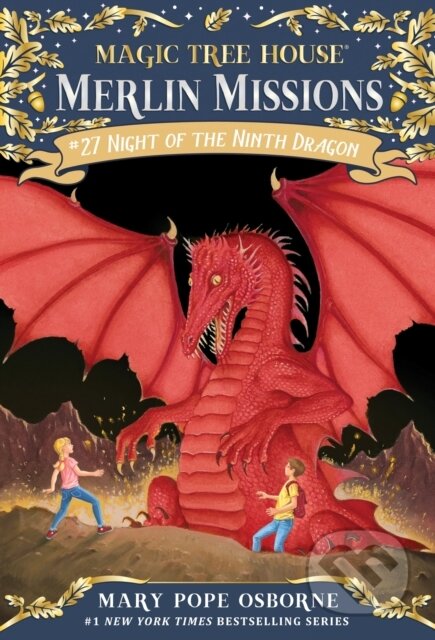Kniha: Night of the Ninth Dragon (Mary Pope Osborne a Sal Murdocca). , 2018 Kniha: Night of the Ninth Dragon (Mary Pope Osborne a Sal Murdocca). , 2018